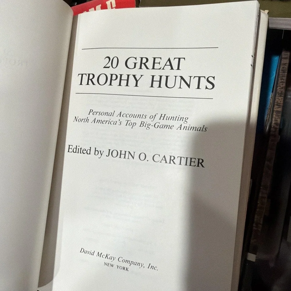 20 Great Trophy Hunts North Americas Top Big‎ Game Animals John O Cartier HC/DJ